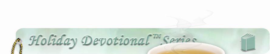 Holiday Devotional's Page Header Picture